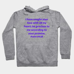 Bible Verse Psalm 119:58 Hoodie